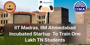 IIT Madras, IIM Ahmedabad Incubated Startup To Train One Lakh Tamil Nadu  Engineering Students; Check Details Here
